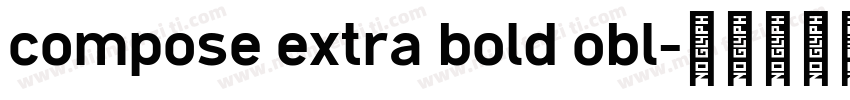 compose extra bold obl字体转换